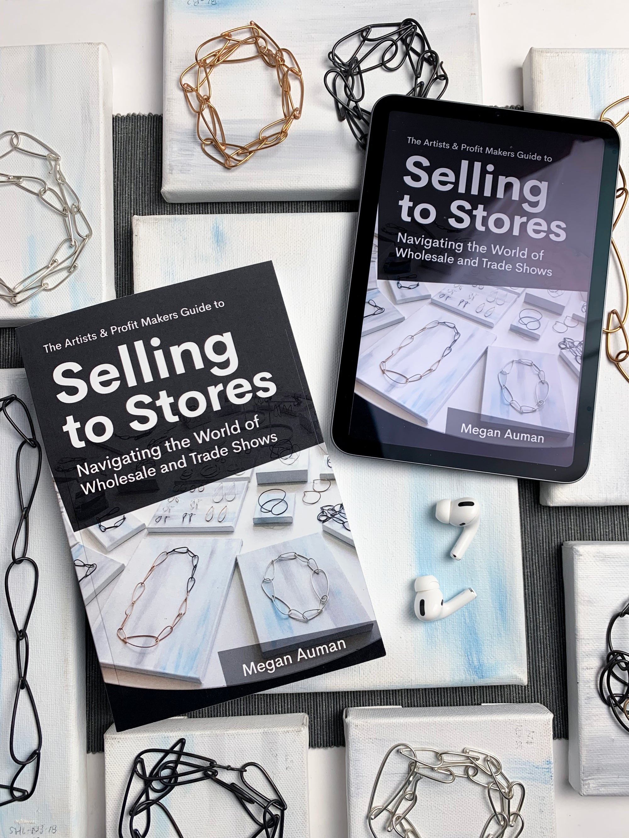 The Artists & Profit Makers Guide to Selling to Stores