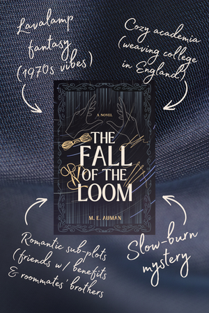 The Fall of the Loom: A Novel - Signed Copy