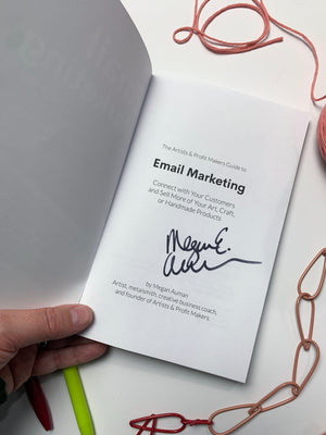 The Artists & Profit Makers Guide to Email Marketing Ultimate Bundle: Signed Copy + Digital + Audiobook Editions