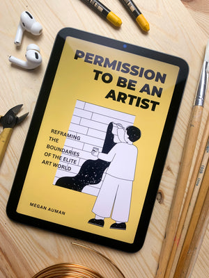 Permission to Be an Artist Ultimate Bundle: Signed Copy + Digital & Audiobook Editions