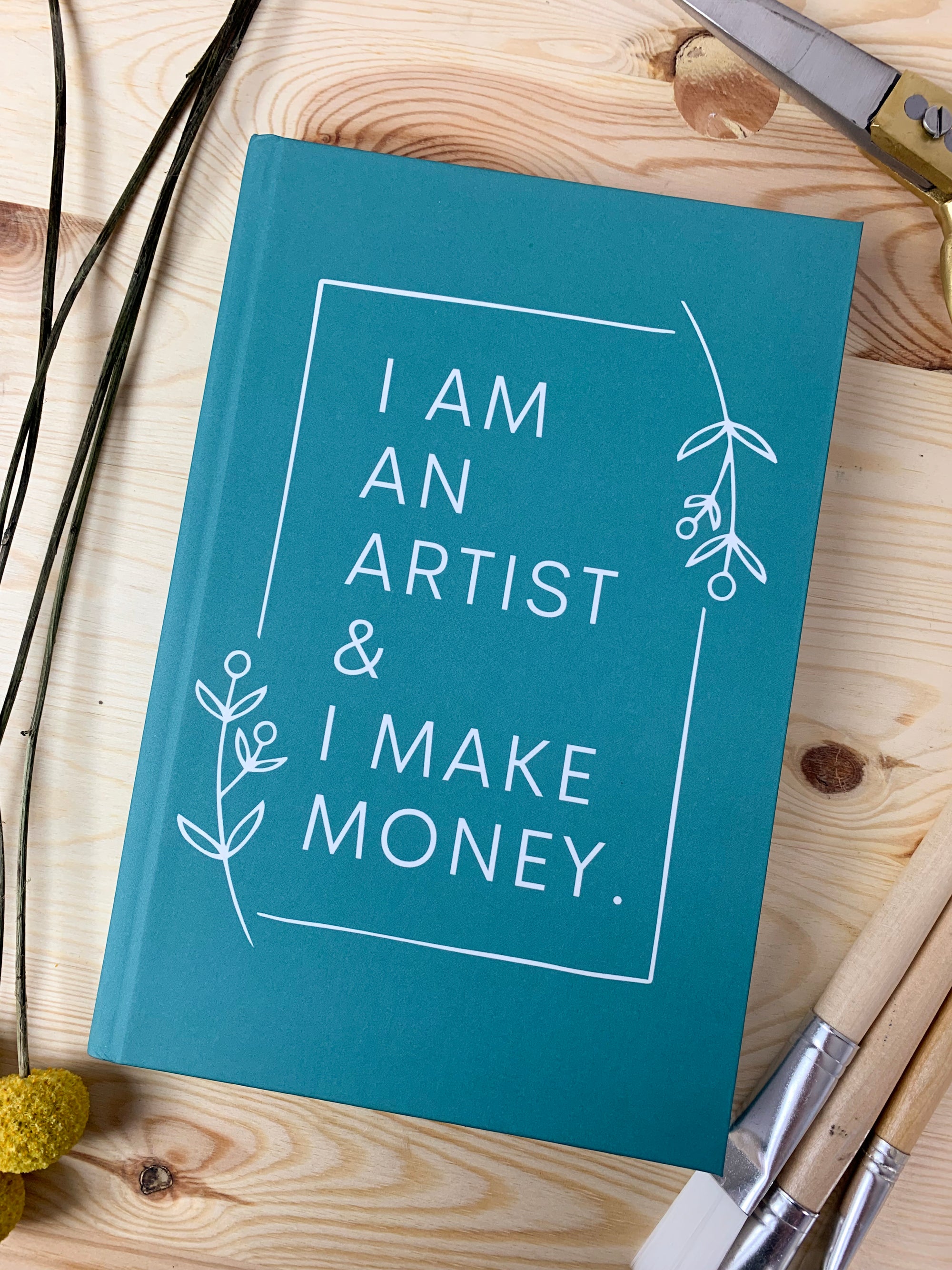 I am an artist & I make money hardcover notebook