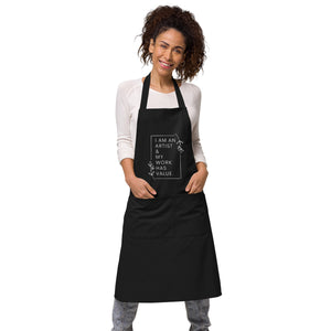 I am an artist and my work has value apron